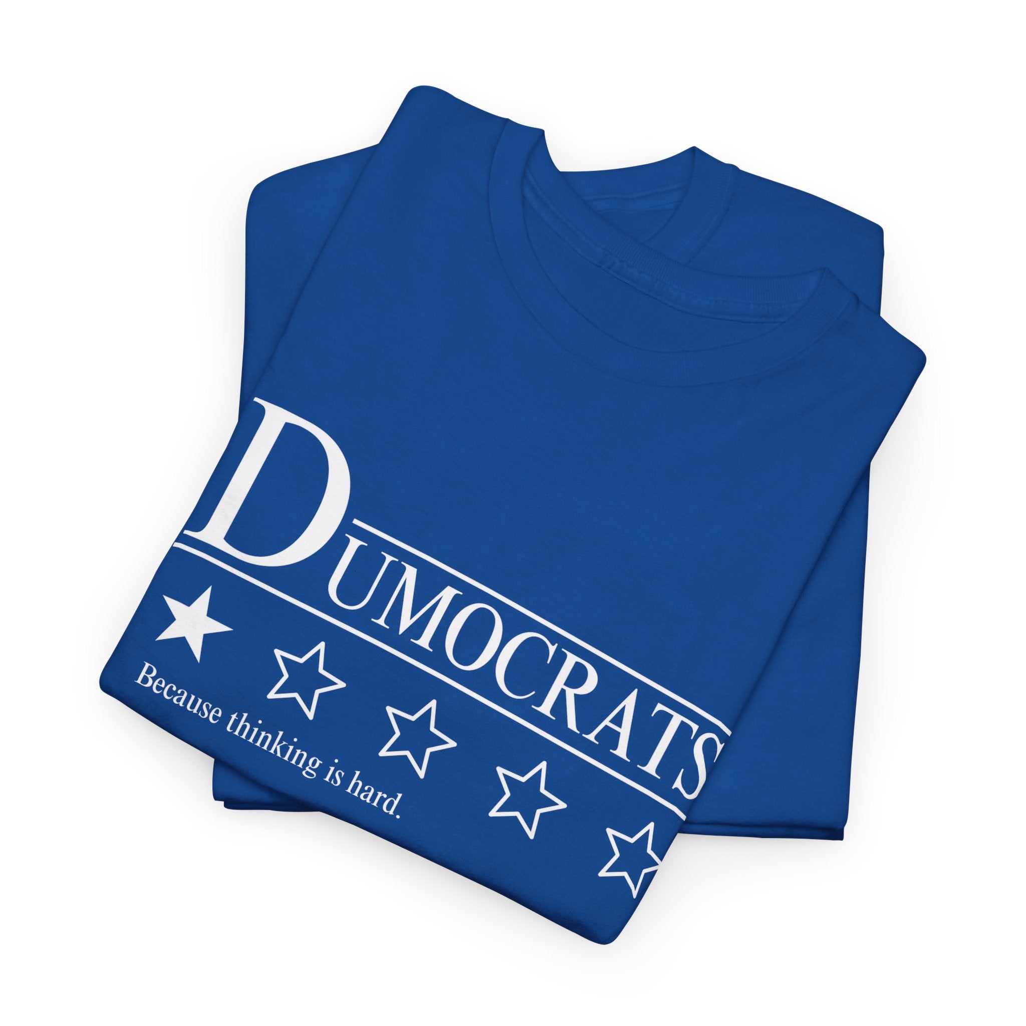 DUMOCRATS - Funny Political Graphic Tee