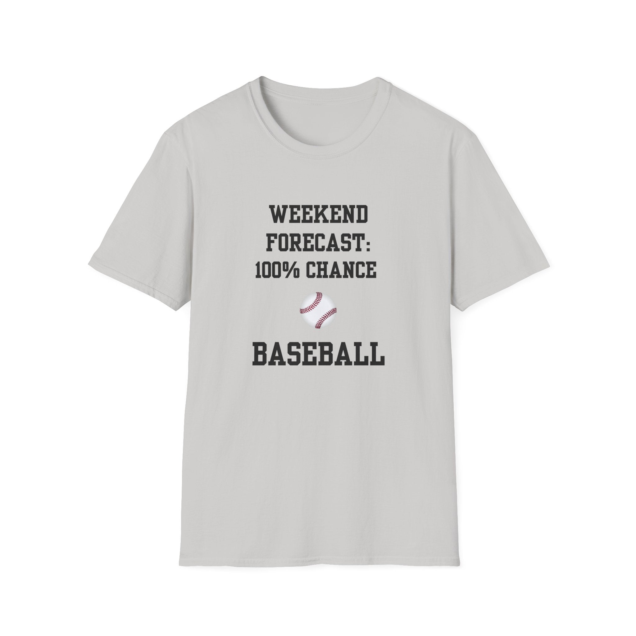 Weekend Forecast: 100% Chance of Baseball Tee