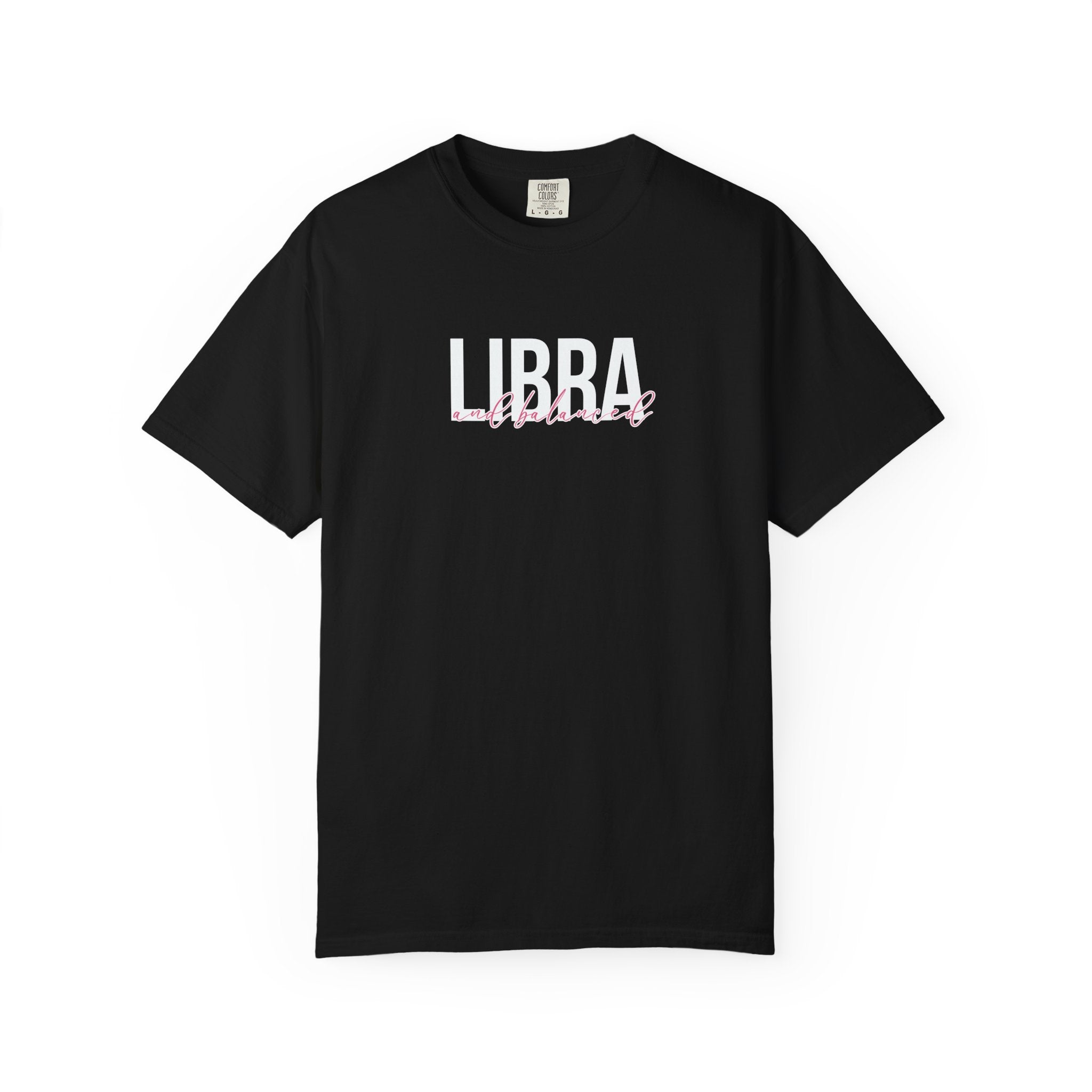 ♎ Libra and Balanced — Comfort Colors Tee