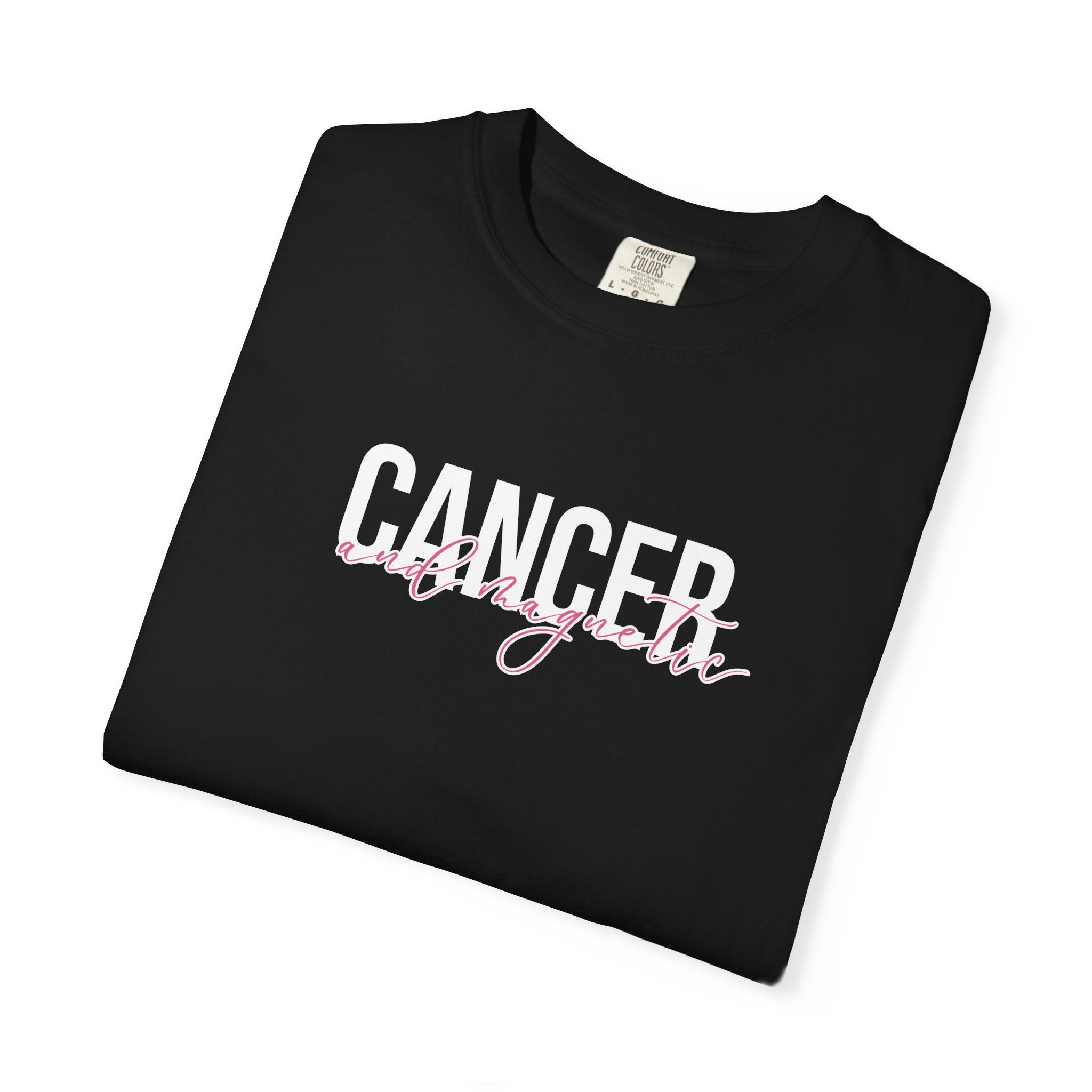 ♋ Cancer and Magnetic — Comfort Colors Tee