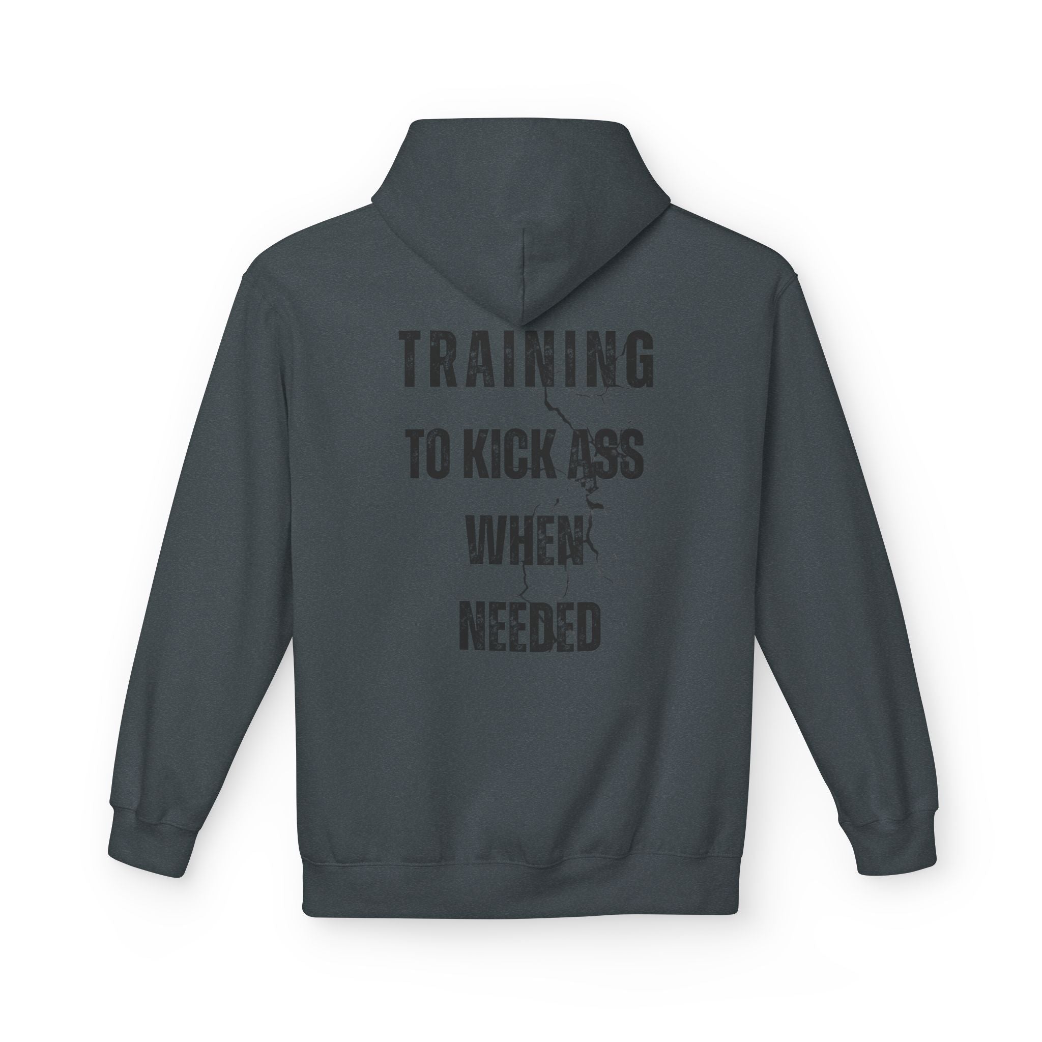 Training to Kick Ass - Midweight Fleece Hoodie