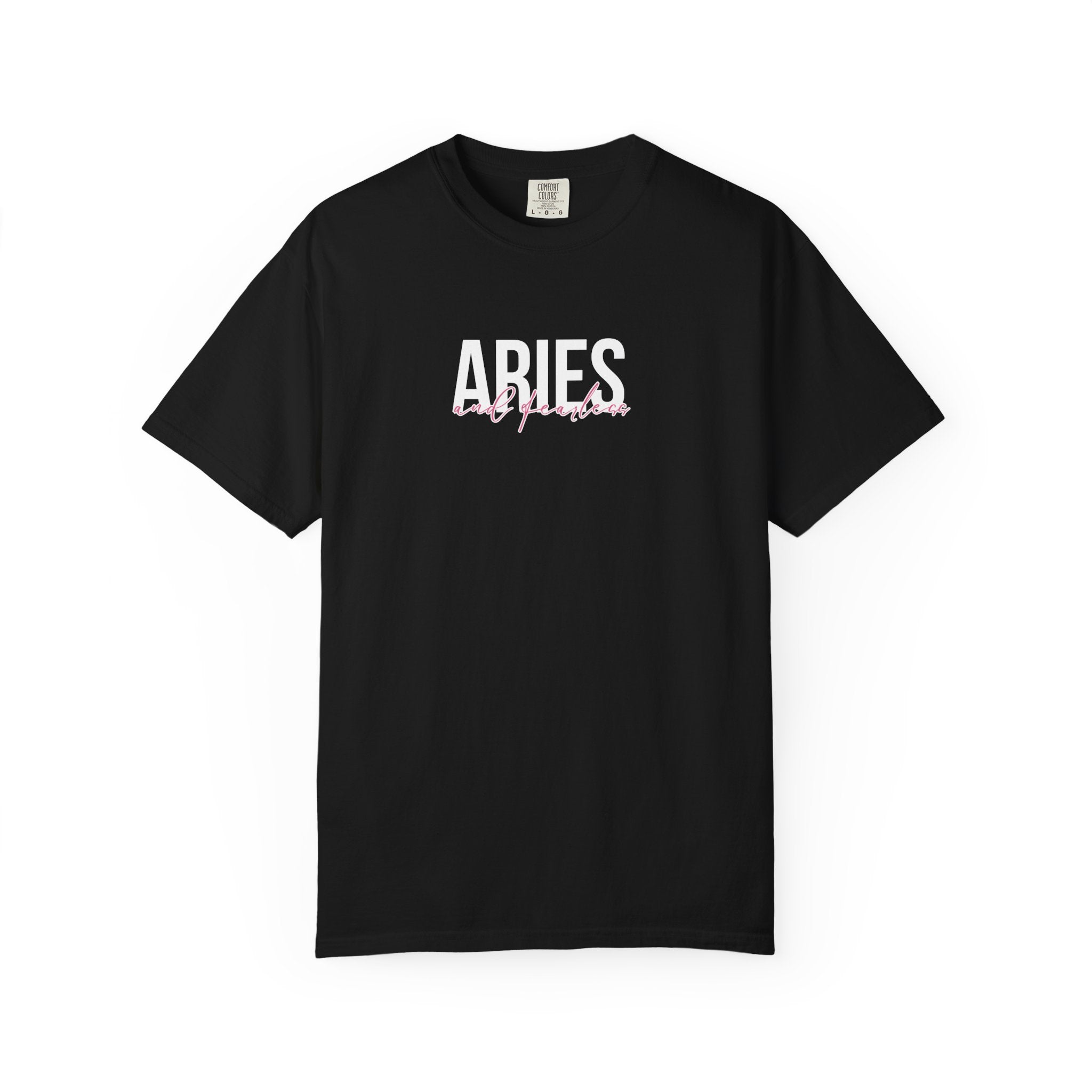 ♈ Aries and Fearless — Comfort Colors Tee