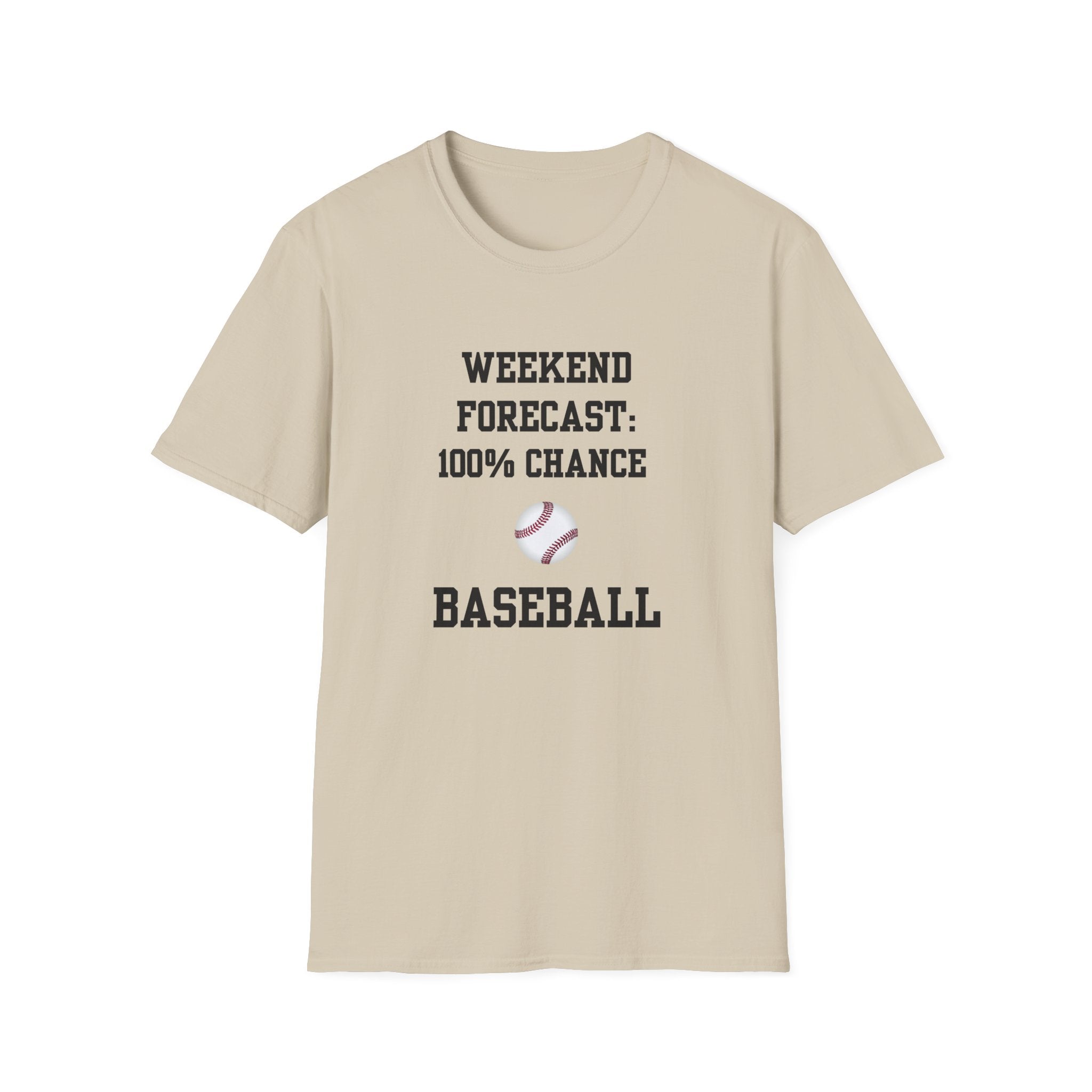 Weekend Forecast: 100% Chance of Baseball Tee