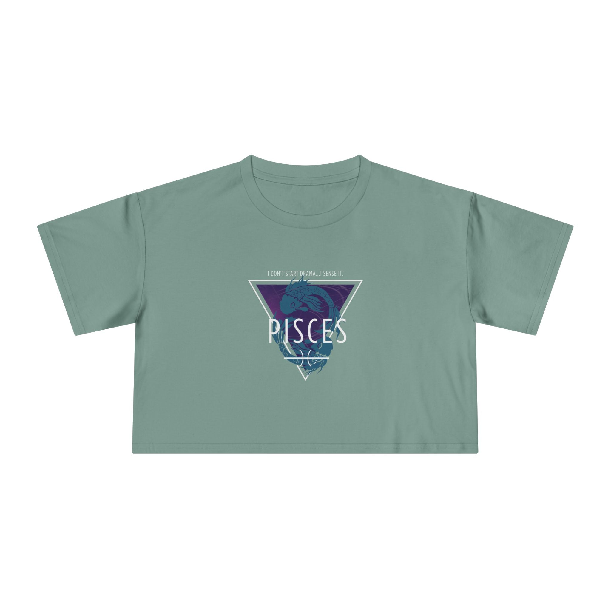 ♓ Pisces “I Sense Drama” Crop Top