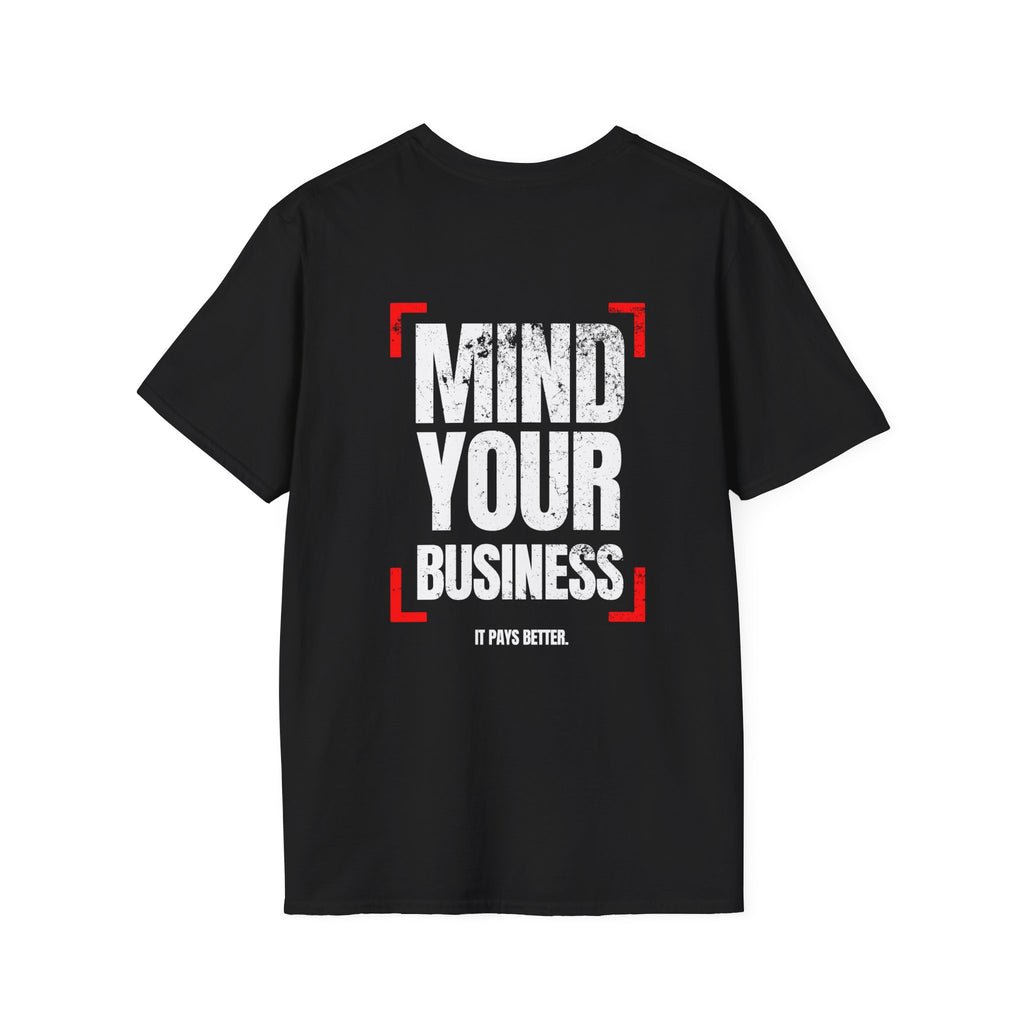 Mind Your Business Tee – Focus Mode Edition