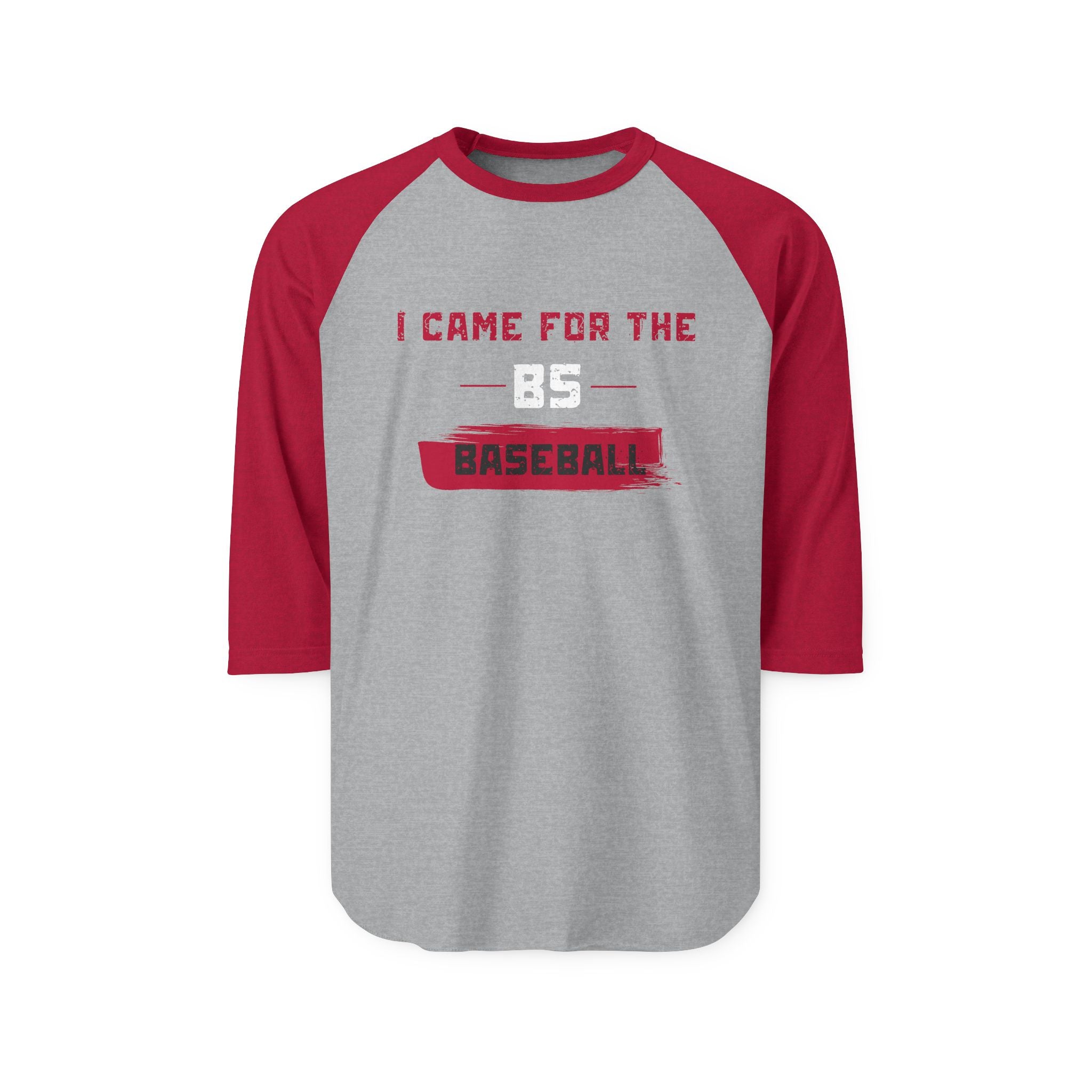 ⚾ "I Came for the BS (Baseball)" Raglan Tee