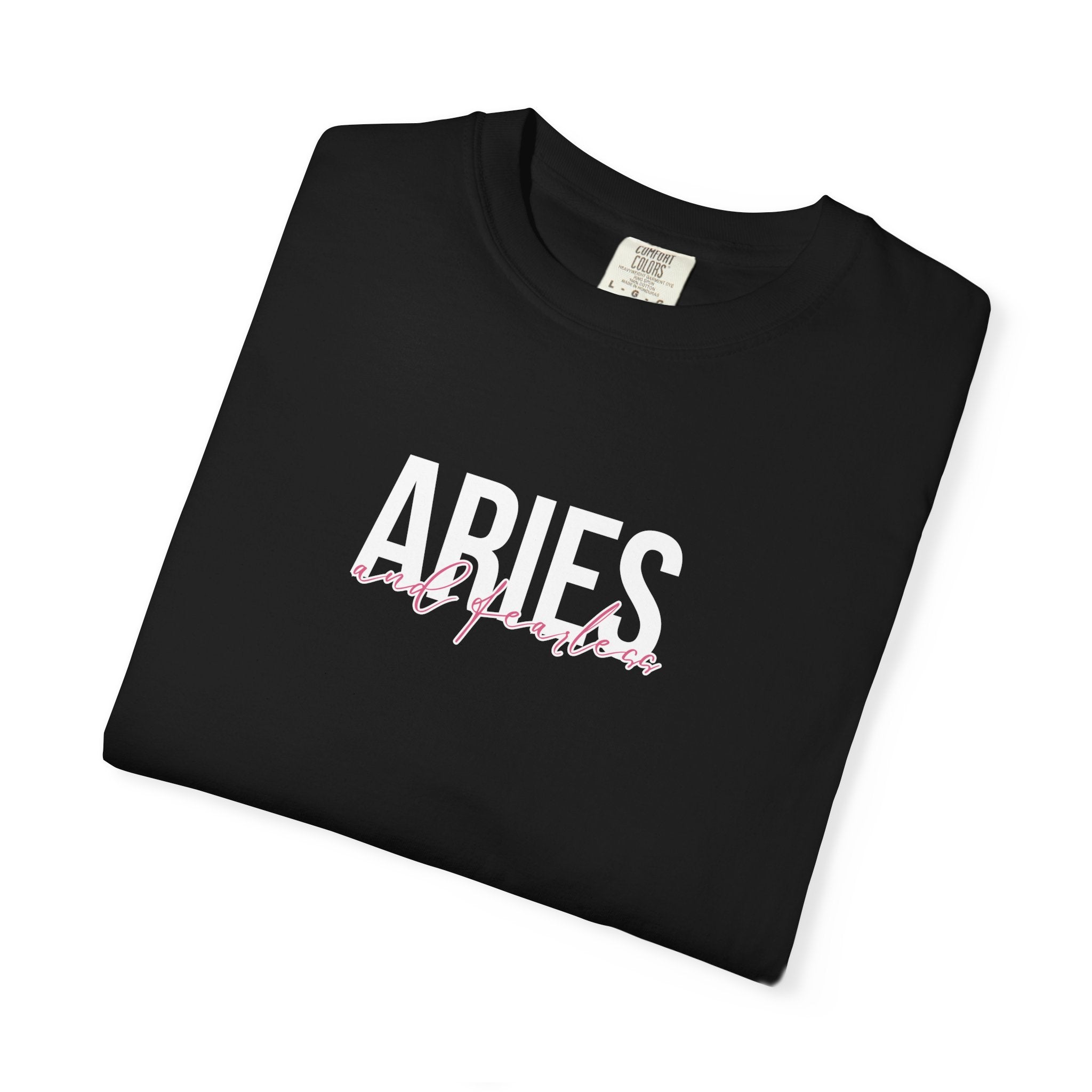♈ Aries and Fearless — Comfort Colors Tee