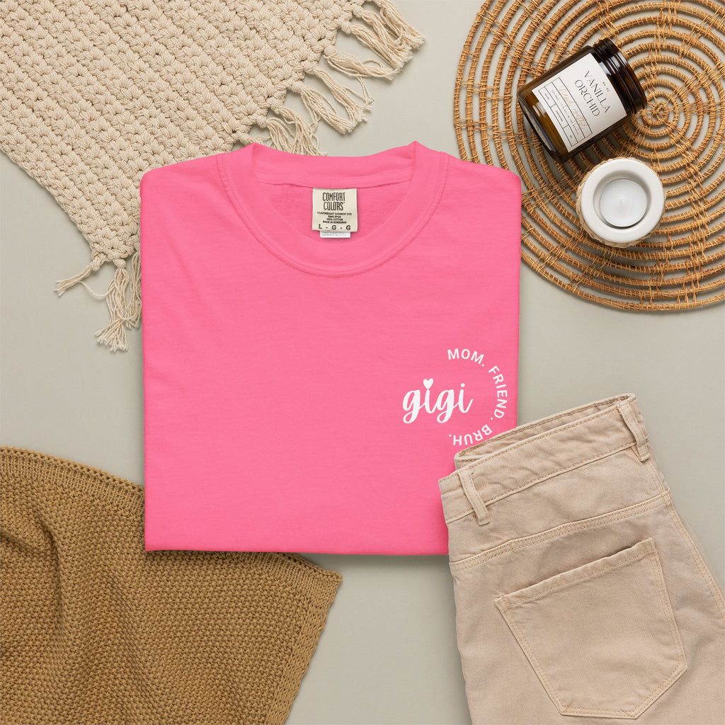 Gigi Tee – Mom. Friend. Bruh.