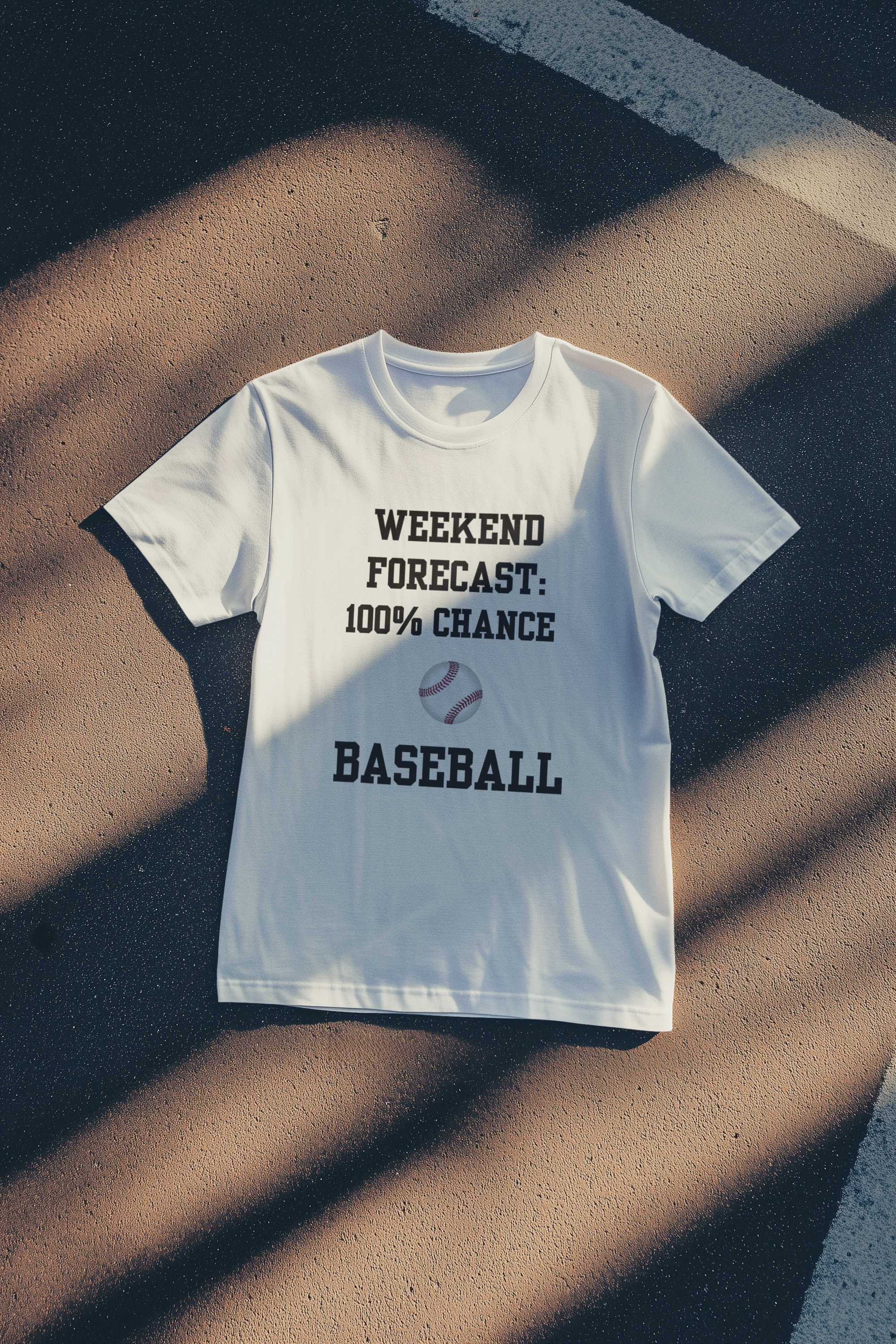 Weekend Forecast: 100% Chance of Baseball Tee