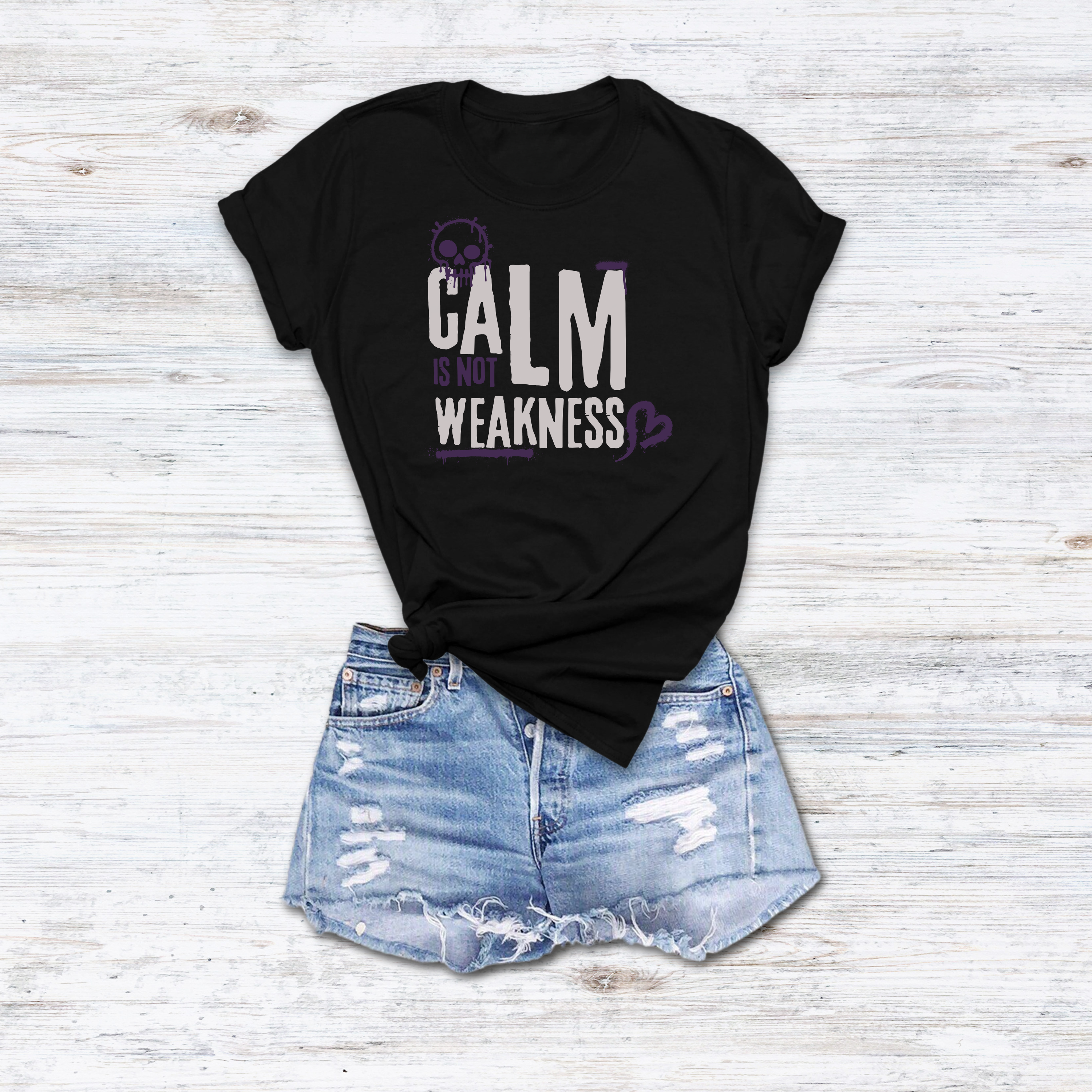 Calm Is Not Weakness - Premium Graphic Tee