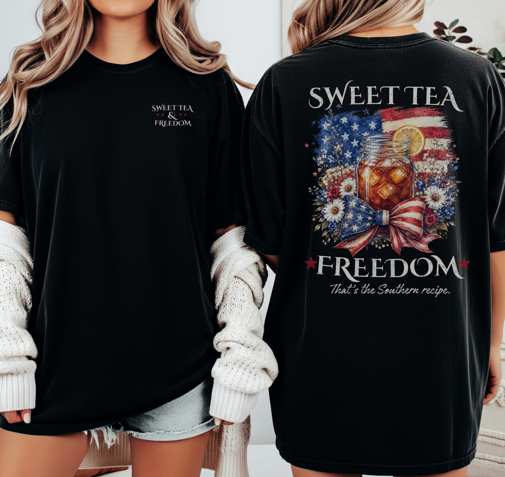 Sweet Tea & Freedom – Patriotic Southern Tee