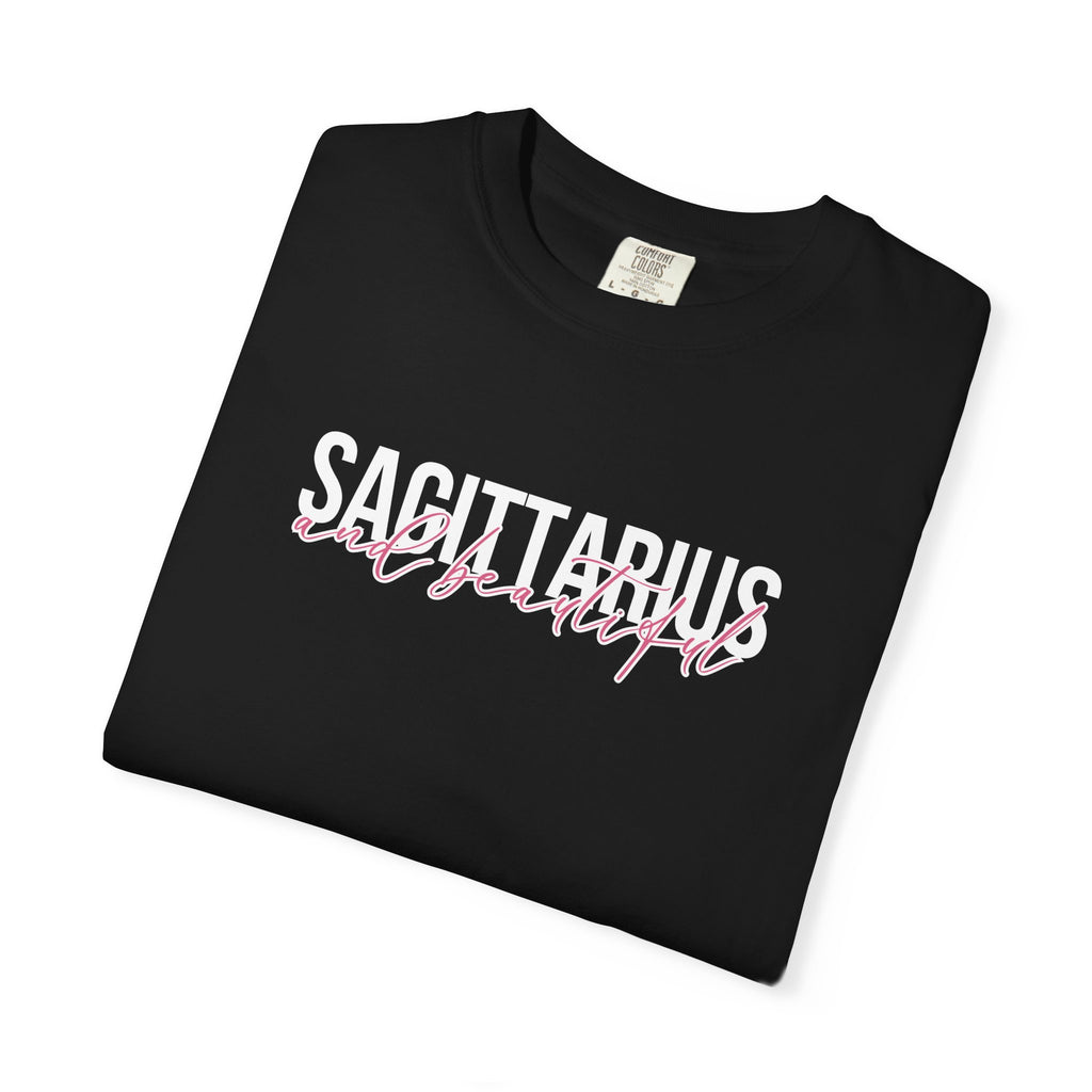 ♐ Sagittarius and Beautiful — Comfort Colors Tee
