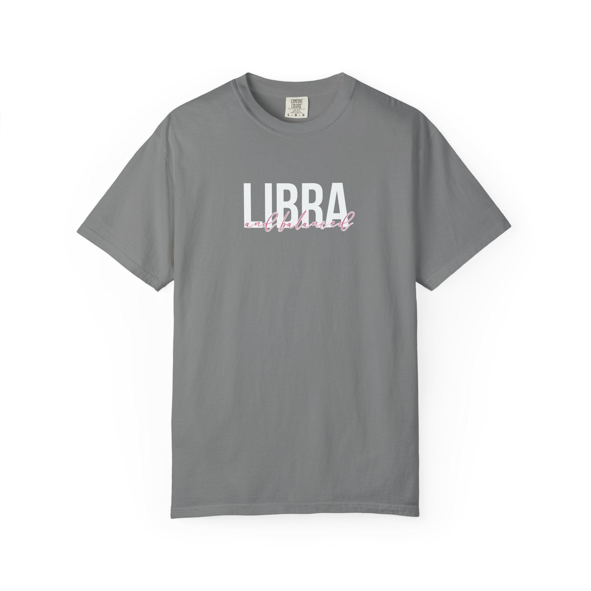 ♎ Libra and Balanced — Comfort Colors Tee