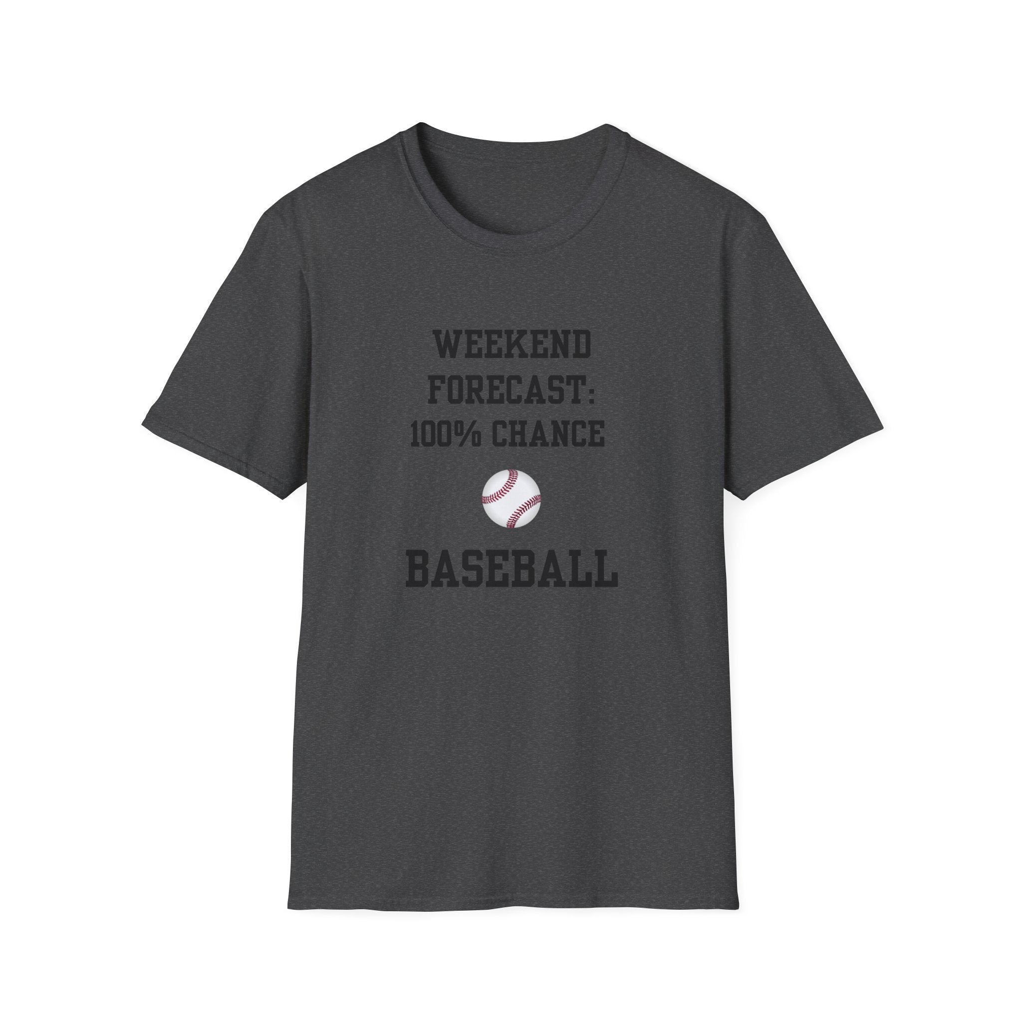 Weekend Forecast: 100% Chance of Baseball Tee