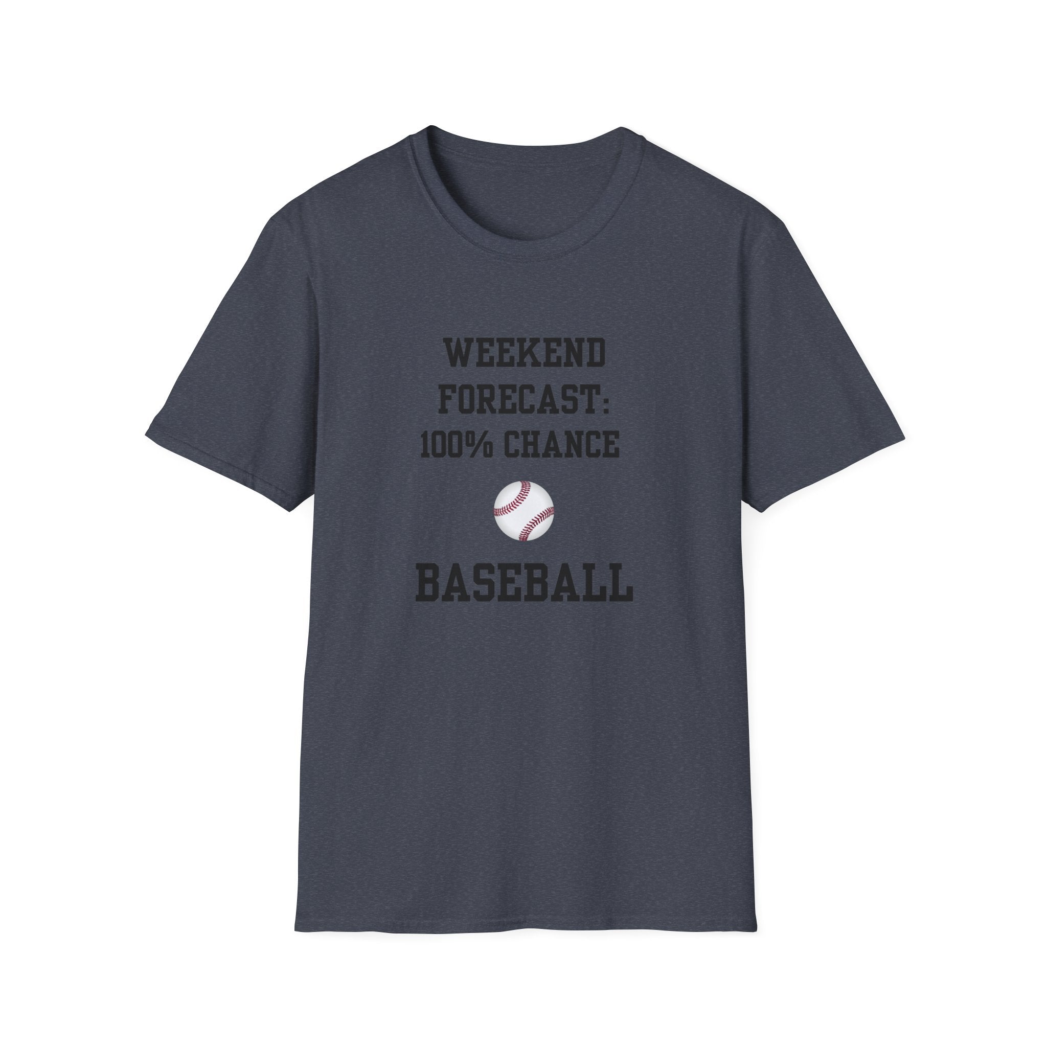 Weekend Forecast: 100% Chance of Baseball Tee