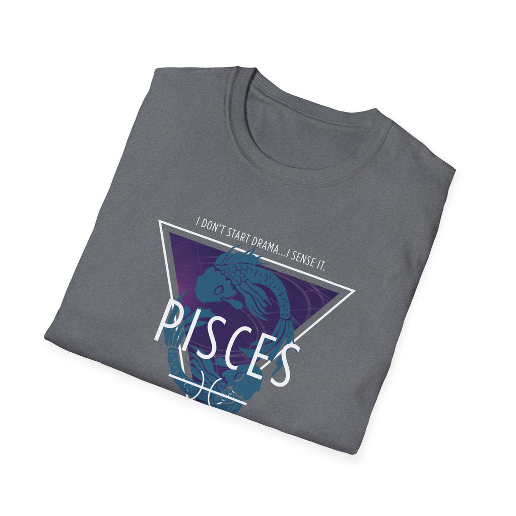 ♓ "I Sense Drama" Tee