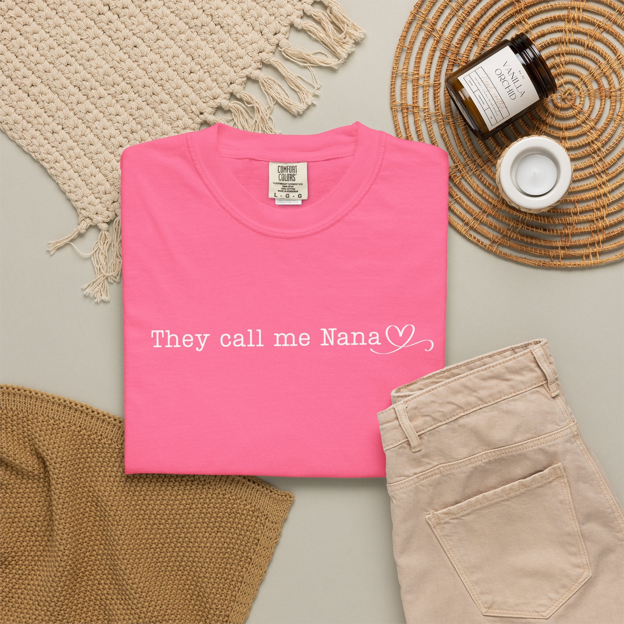 They Call Me Nana - Comfort Colors Tee