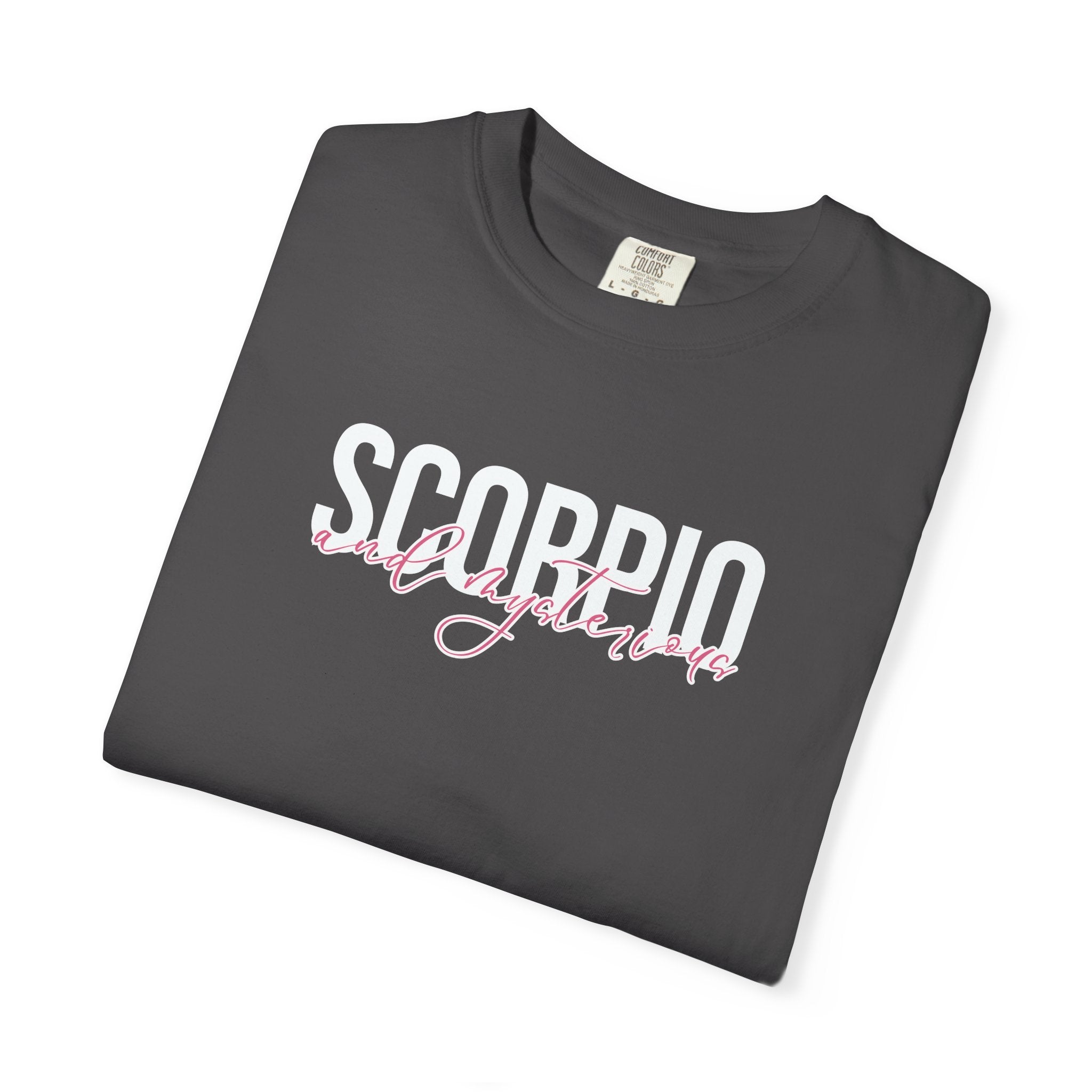 ♏ Scorpio and Mysterious — Comfort Colors Tee